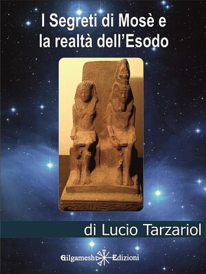 cover image of I segreti di Mosè e la realtà dell'Esodo